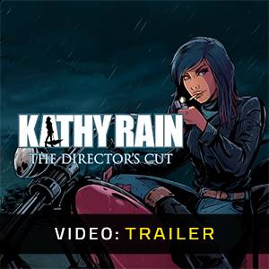 Kathy Rain Directors Cut - Trailer