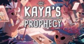 Drie manieren om Kaya’s Prophecy gratis te spelen!