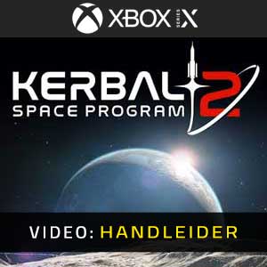 Kerbal Space Program 2 Xbox Series- Video-Handleider