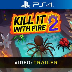 Kill It With Fire 2 Video Trailer