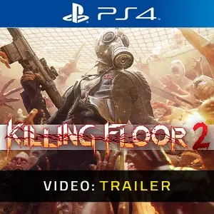 Killing Floor 2 PS4 Videotrailer