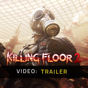 Killing Floor 2 Video-aanhangwagen