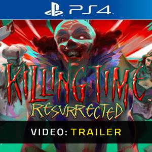 Killing Time Resurrected - Video Trailer
