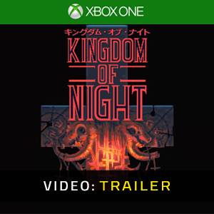 Kingdom of Night Video Trailer