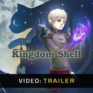 Kingdom Shell - Video Trailer