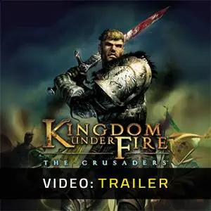 Kingdom Under Fire: The Crusaders - Video Trailer