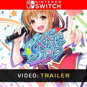 kirakira stars idol project AI Nintendo Switch - Videotrailer
