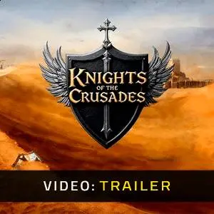 Knights of the Crusades - Trailer