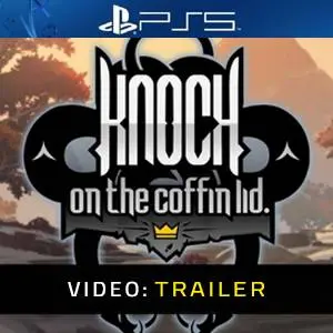 Knock on the Coffin Lid PS5 Video Trailer
