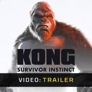 Kong Survivor Instinct Video Trailer