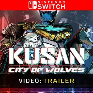 Kusan City of Wolves Nintendo Switch - Trailer