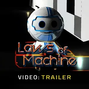 Laws of Machine - Videotrailer