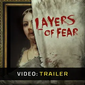 Layers of Fear 2016 - Video Trailer