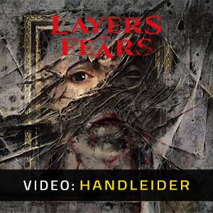 Layers of Fears - Video Aanhangwagen