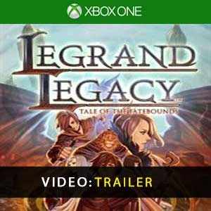 LEGRAND LEGACY Tale of the Fatebounds Xbox One
