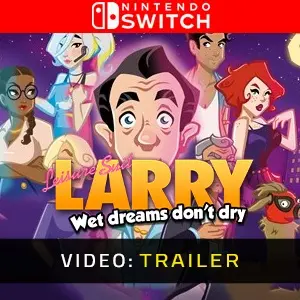 Leisure Suit Larry Wet Dreams Don't Dry Nintendo Switch – Videotrailer