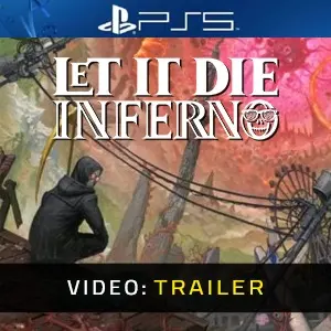LET IT DIE: INFERNO PS5 - Video Trailer