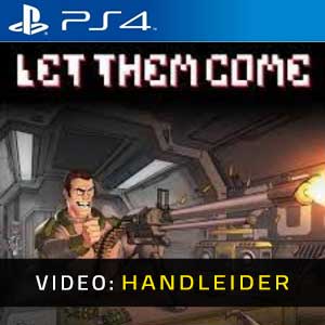 Let Them Come PS4- Video Aanhangwagen