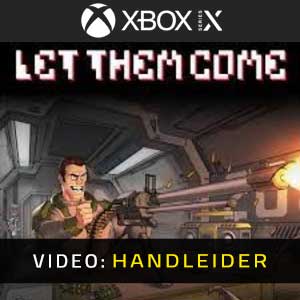 Let Them Come Xbox Series- Video Aanhangwagen