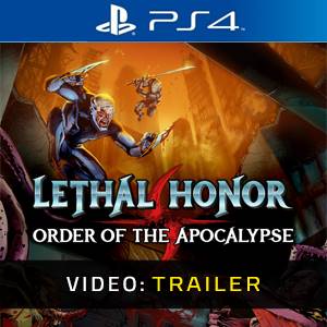 Lethal Honor Order of the Apocalypse Video Trailer