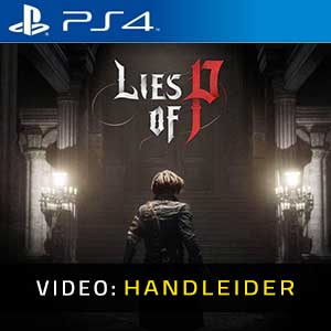 Lies Of P PS4 Video Trailer