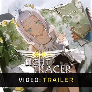 Light Tracer - Trailer