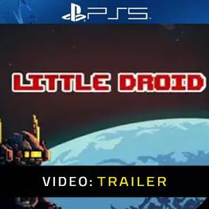 Little Droid PS5 Trailer Video