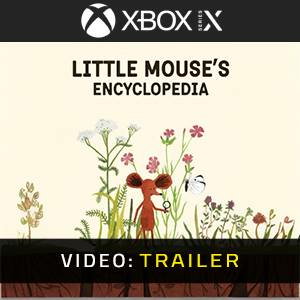 Little Mouse’s Encyclopedia Xbox Series X