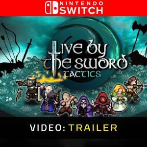 Live by the Sword Tactics Nintendo Switch - Videotrailer