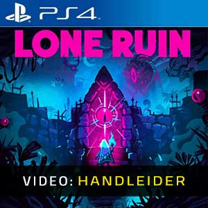 Lone Ruin PS4- Video Aanhangwagen