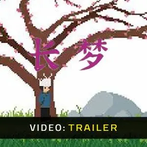 Long Dream - Trailer