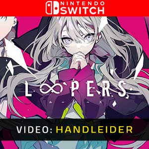 LOOPERS Nintendo Switch - Video-oplegger