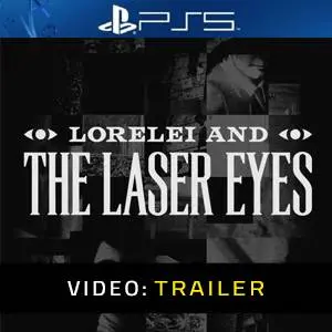Lorelei and the Laser Eyes Video Trailer