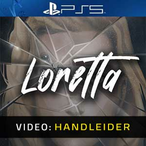 Loretta Playstation 5