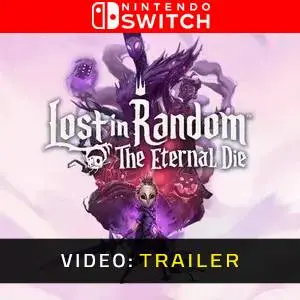 Lost in Random: The Eternal Die Nintendo Switch - Video Trailer