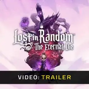 Lost in Random: The Eternal Die - Video Trailer