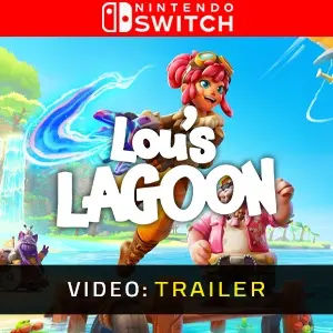 Lou’s Lagoon Nintendo Switch - Videotrailer