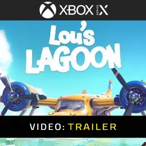 Lou’s Lagoon Xbox Series - Trailer