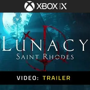 Lunacy:  Saint Rhodes Xbox Series - Video Trailer