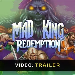 Mad King Redemption – Trailer