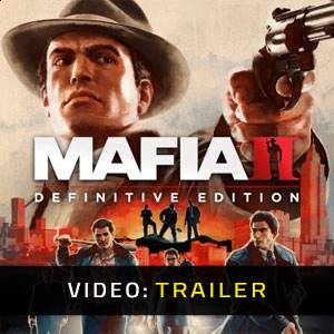Mafia 2 Definitive Edition - Trailer