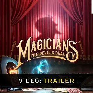 Magicians: The Devil's Deal - Trailer