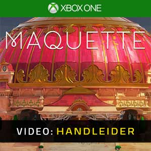 Maquette Video Trailer