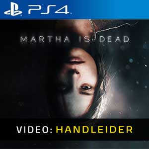 Martha is Dead PS4 Video-opname