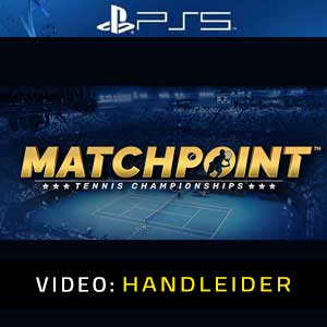 Matchpoint Tennis Championships PS5 Video-aanhangwagen