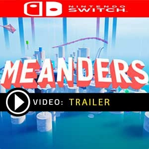 MEANDERS Switch
