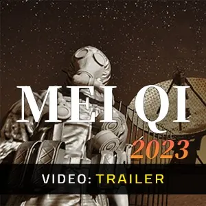 MeiQi 2023 - Trailer