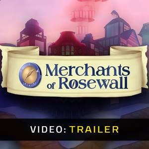 Merchants of Rosewall Video Trailer