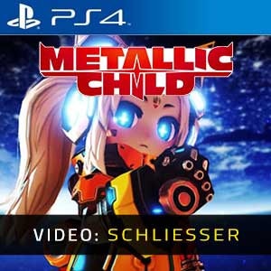 METALLIC CHILD PS4 Video-opname