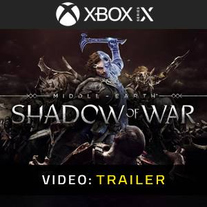 Middle-Earth Shadow of War Xbox Series - Video Trailer